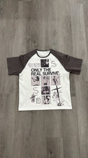 Only The Real Survive Rangler Tee